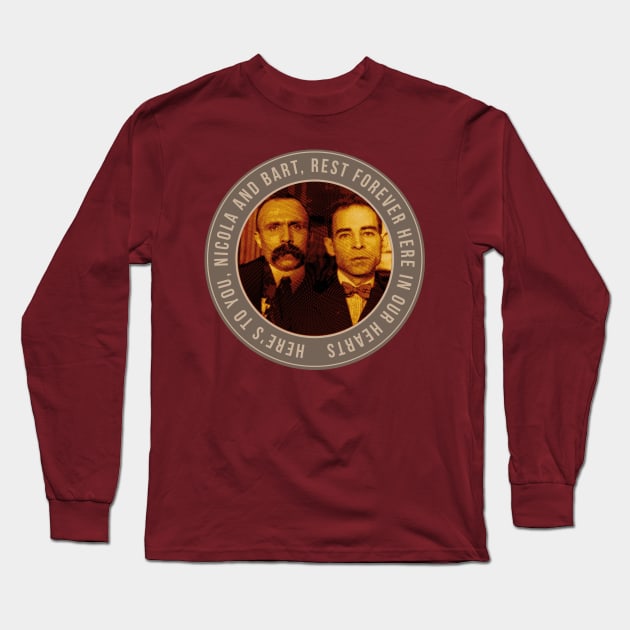 Sacco & Vanzetti Engraving Tribute Long Sleeve T-Shirt by chilangopride